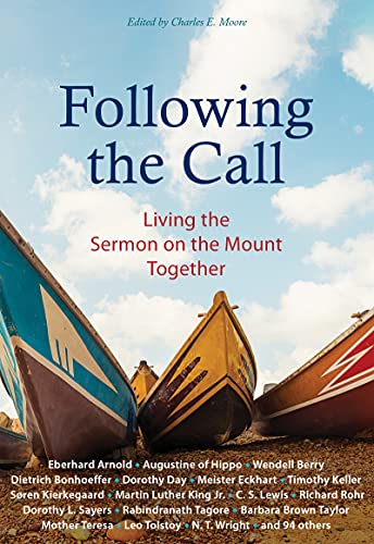 Following the Call: Living the Sermon on the Mount Together von Plough Publishing House